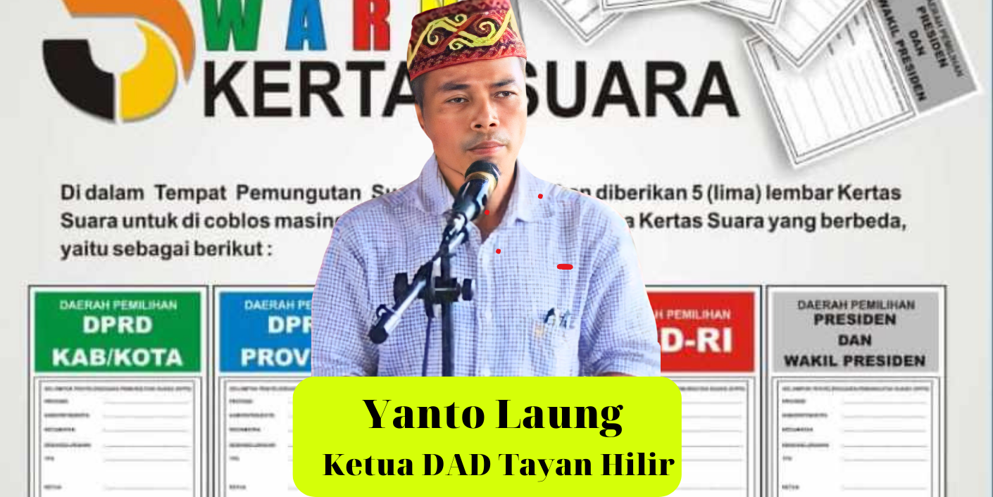 Himbauan Ketua DAD Tayan Hilir Pasca Pemilu