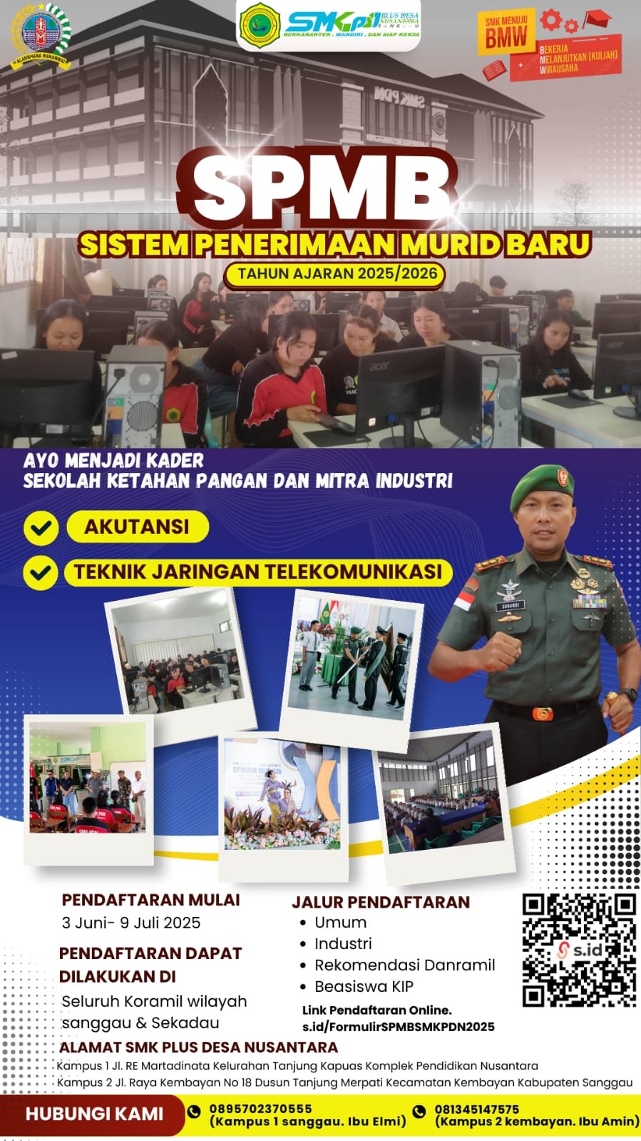 Sistem Penerimaan Murid Baru SMK PDN Sanggau Tahun Pelajaran 2025/2026
